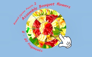 Image Round jigsaw Puzzle 2 - Assemble Bouquet flowers